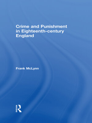 cover image of Crime and Punishment in Eighteenth Century England